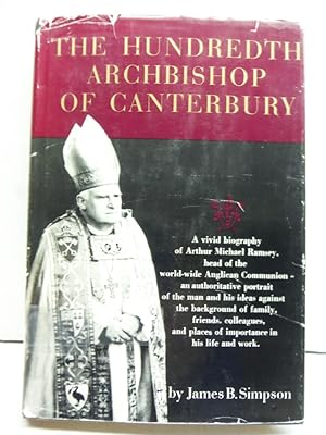 Immagine del venditore per The hundredth Archbishop of Canterbury venduto da Imperial Books and Collectibles