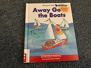 Bild des Verkufers fr Away Go the Boats (Beginning-To-Read Books) zum Verkauf von Betty Mittendorf /Tiffany Power BKSLINEN