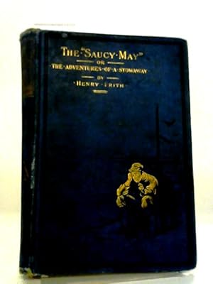 Imagen del vendedor de The Saucy May a la venta por World of Rare Books