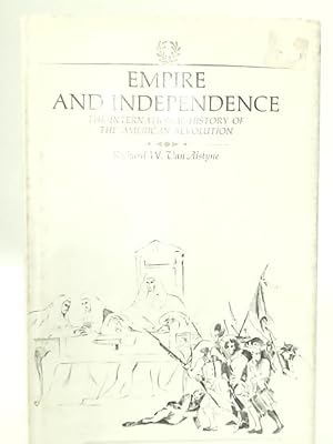 Seller image for Empire and Independence for sale by World of Rare Books