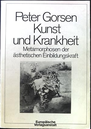 Bild des Verkufers fr Kunst und Krankheit : Metamorphosen der sthetischen Einbildungskraft. Ausgewhlte Schriften ; 1 zum Verkauf von books4less (Versandantiquariat Petra Gros GmbH & Co. KG)