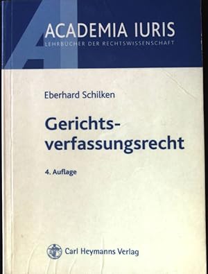 Bild des Verkufers fr Gerichtsverfassungsrecht. Academia iuris zum Verkauf von books4less (Versandantiquariat Petra Gros GmbH & Co. KG)