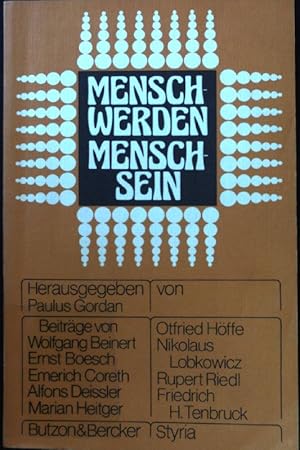 Seller image for Menschwerden - Menschsein. Referate der Salzburger Hochschulwochen 1982. for sale by books4less (Versandantiquariat Petra Gros GmbH & Co. KG)