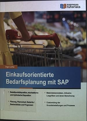 Bild des Verkufers fr Einkaufsorientierte Bedarfsplanung mit SAP. zum Verkauf von books4less (Versandantiquariat Petra Gros GmbH & Co. KG)