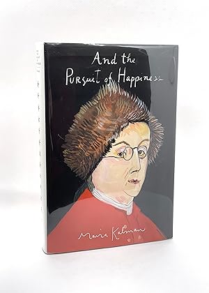 Seller image for And the Pursuit of Happiness (First Edition) for sale by Dan Pope Books