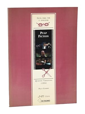 Seller image for GUA PARA VER Y ANALIZAR PULP FICTION. QUENTIN TARANTINO (1994) for sale by Librera Monogatari