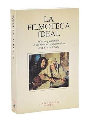 Imagen del vendedor de LA FILMOTECA IDEAL. SELECCIN Y COMENTARIO DE LAS OBRAS MS REPRESENTATIIVAS DE LA HISTORIA DEL CINE a la venta por Librera Monogatari