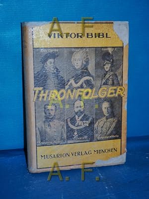 Imagen del vendedor de Thronfolger a la venta por Antiquarische Fundgrube e.U.