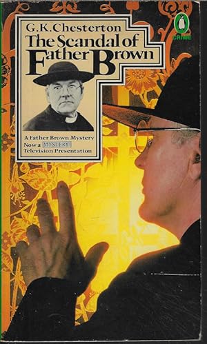 Seller image for THE SCANDAL OF FATHER BROWN for sale by Books from the Crypt