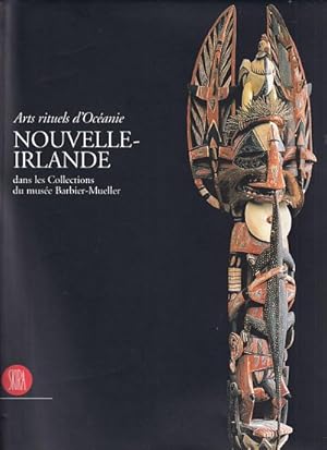 Immagine del venditore per ARTS RITUELS D'OCEANIE - Nouvelle-Irlande venduto da Jean-Louis Boglio Maritime Books