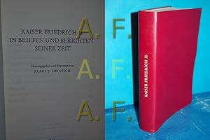 Seller image for Kaiser Friedrich II. in Briefen und Berichten seiner Zeit for sale by Antiquarische Fundgrube e.U.