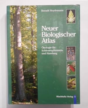 Neuer Biologischer Atlas. Ökologie für Schleswig-Holstein und Hamburg.