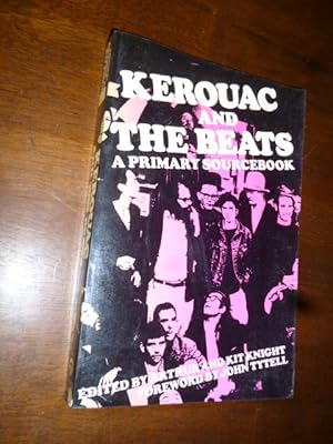 Bild des Verkufers fr Kerouac and the Beats: A Primary Sourcebook zum Verkauf von Gargoyle Books, IOBA