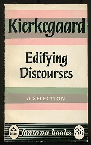 Bild des Verkufers fr Edifying Discourses: A Selection zum Verkauf von Between the Covers-Rare Books, Inc. ABAA