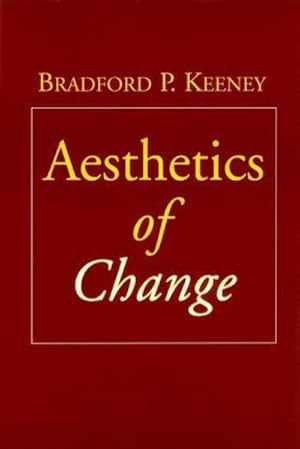 Imagen del vendedor de Aesthetics of Change a la venta por AHA-BUCH GmbH