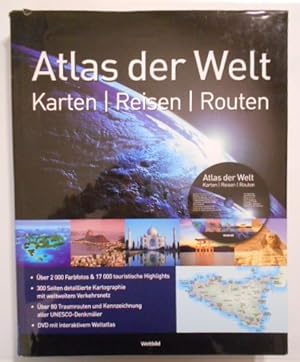 Atlas der Welt [Mit DVD]. Karten - Reisen - Routen.