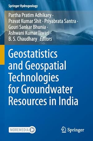 Bild des Verkufers fr Geostatistics and Geospatial Technologies for Groundwater Resources in India zum Verkauf von AHA-BUCH GmbH