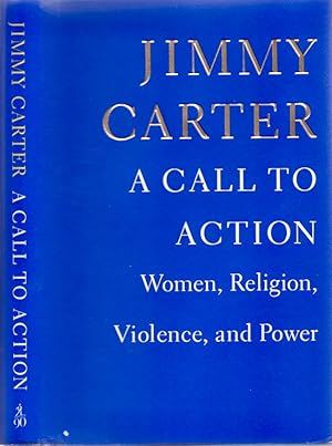 A Call to Action Women, Religion, Violence, and Power Signed bookplate on the right front flyleaf.