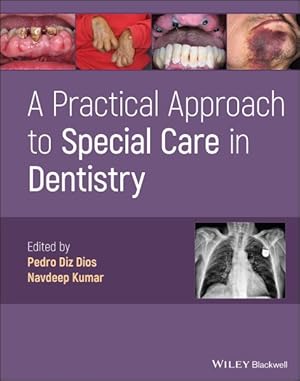 Seller image for Practical Approach to Special Care in Dentistry for sale by GreatBookPricesUK