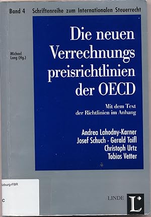 Bild des Verkufers fr Die neuen Verrechnungspreisrichtlinien der OECD Mit dem Text der Richtlinien im Anhang zum Verkauf von avelibro OHG