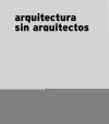 Seller image for Sandra Calvo: Architecture Without Architects for sale by AG Library