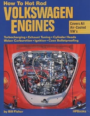 Bild des Verkufers fr How to Hotrod Volkswagen Engines zum Verkauf von AHA-BUCH GmbH
