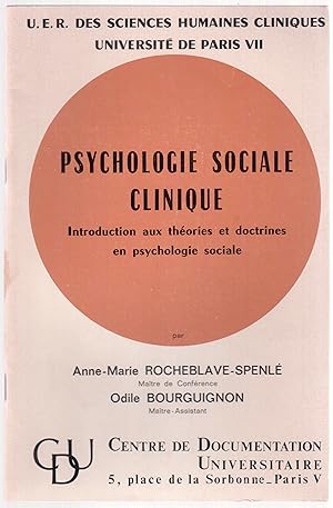 Imagen del vendedor de Psychologie sociale clinique - Introduction aux thories et doctrines en psychologie sociale a la venta por LibrairieLaLettre2