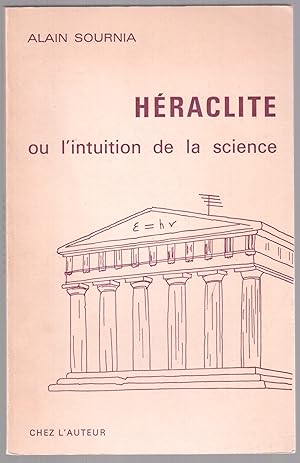 Seller image for Hraclite ou l'intuition de la science for sale by LibrairieLaLettre2