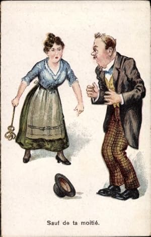 Ansichtskarte / Postkarte Wütende Ehefrau, Mann zu spät zu Hause, Sauf de la moitie