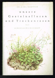 Bild des Verkufers fr Unsere Gesteinsfluren und Trockenrasen als Lebensgemeinschaft. - zum Verkauf von Libresso Antiquariat, Jens Hagedorn