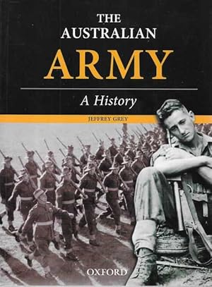 The Australian Army: A History