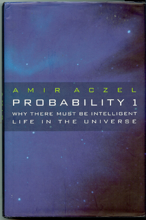 Seller image for Probability 1 why There Must be Intelligent Life in the Universe for sale by Horsham Rare Books