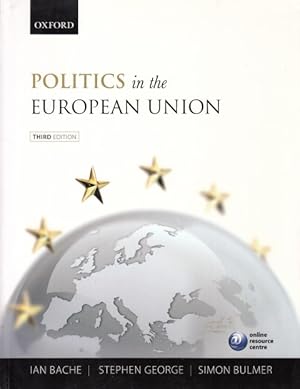 Seller image for POLITICS IN THE EUROPEAN UNION for sale by Librera Vobiscum