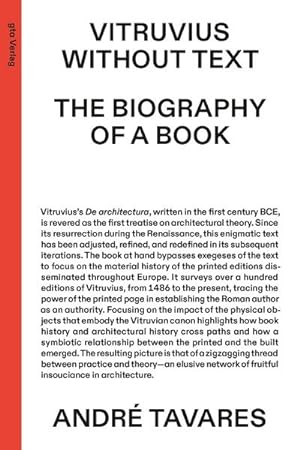 Bild des Verkufers fr Vitruvius Without Text : The Biography of a Book zum Verkauf von AHA-BUCH GmbH