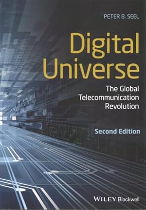 Seller image for Digital Universe : The Global Telecommunication Revolution for sale by GreatBookPrices