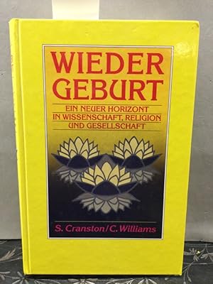 Seller image for Wiedergeburt : ein neuer Horizont in Wissenschaft, Religion und Gesellschaft. [Autorisierte bers.: Rosemarie Breyer] for sale by Kepler-Buchversand Huong Bach