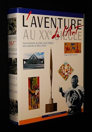 Image du vendeur pour L'Aventure de l'art au XXe sicle mis en vente par Abraxas-libris