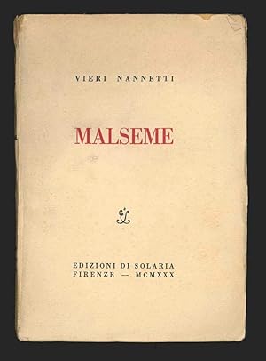 Bild des Verkufers fr Malseme zum Verkauf von Libreria Antiquaria Pontremoli SRL