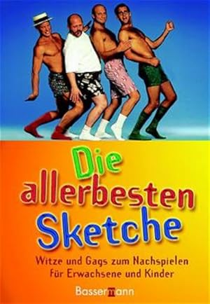 Bild des Verkufers fr Die allerbesten Sketche zum Verkauf von Gerald Wollermann