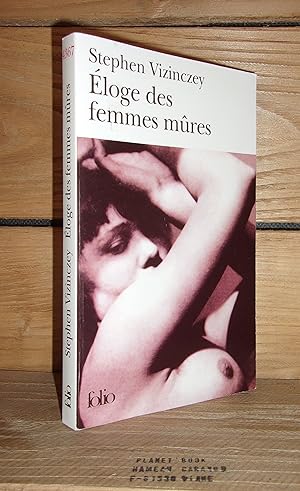 Seller image for ELOGE DES FEMMES MURES - (in praise of older women) : Les Souvenirs Amoureux d'Andras Vajda for sale by Planet'book