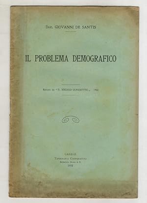 Il problema demografico. Estratto da "Il medico condotto" - 1932.