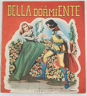 LA BELLA DORMIENTE,