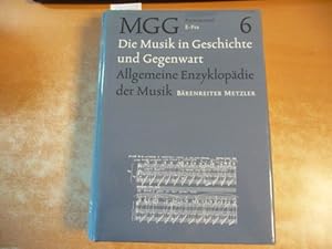 Seller image for Die Musik in Geschichte und Geggenwart MGG., Allgemeine Enzyklopdie der Musik begrndet von Friedrich Blume. Hier nur Personenteil Band 6 (E - Fra) for sale by Gebrauchtbcherlogistik  H.J. Lauterbach