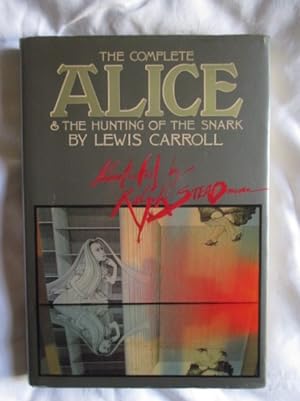 The Complete Alice & the Hunting of the Snark