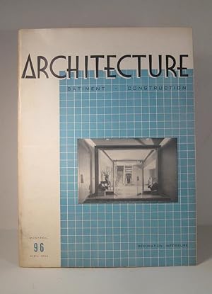Architecture. Bâtiment. Contruction. Numéro 96, avril 1954 : Décoration intérieure