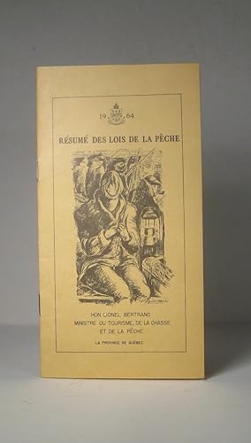 Résumé des lois de la pêche. 1964. Summary of the Fishing Laws