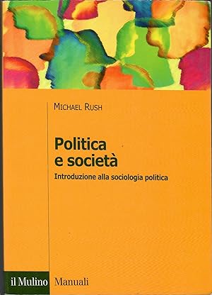 Politica e società. Introduzione alla sociologia politica