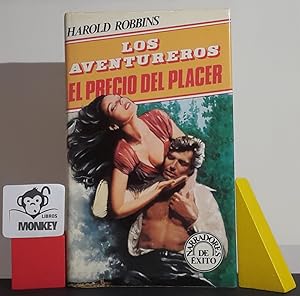 Seller image for Los aventureros. El precio del placer for sale by MONKEY LIBROS