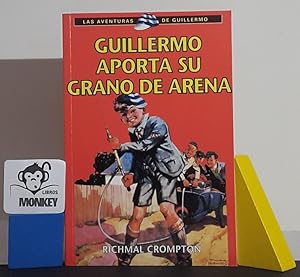 Bild des Verkufers fr Guillermo aporta su grano de arena zum Verkauf von MONKEY LIBROS