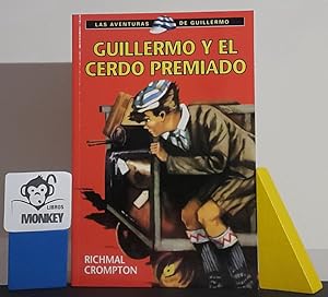 Bild des Verkufers fr Guillermo y el cerdo premiado zum Verkauf von MONKEY LIBROS
